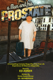 El Portal Theatre A Man and His Prostate