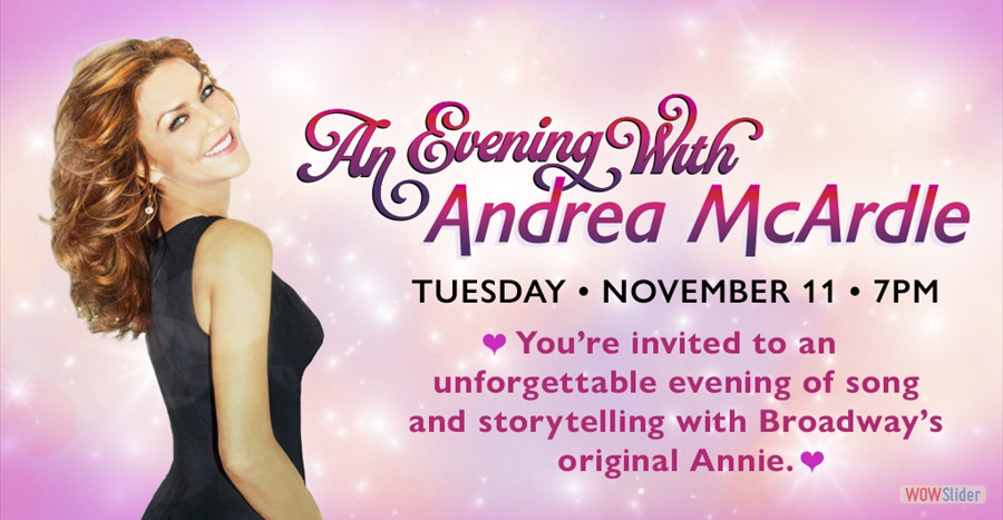 El Portal Theatre l An Evening With Andrea McArdle Broadway's Original Annie