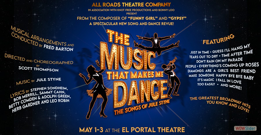 El Portal Theatre l The Music That Makes Me Dance - The Music of Jule Styne